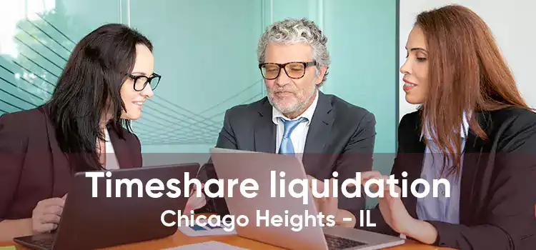 Timeshare liquidation Chicago Heights - IL