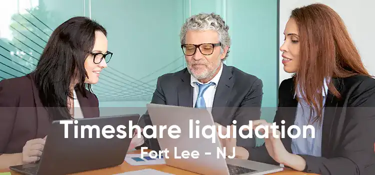 Timeshare liquidation Fort Lee - NJ