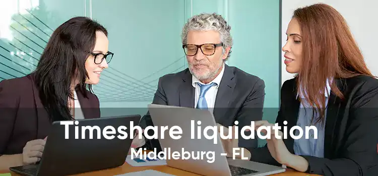 Timeshare liquidation Middleburg - FL