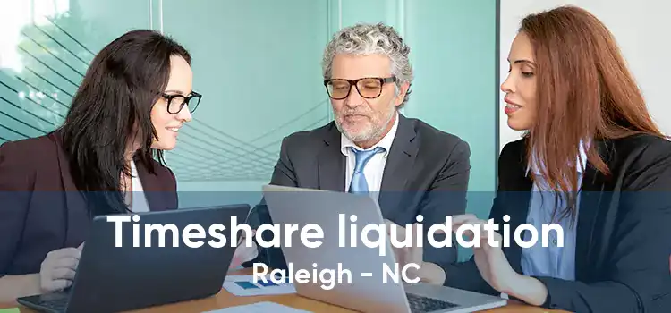 Timeshare liquidation Raleigh - NC