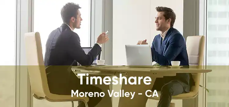 Timeshare Moreno Valley - CA