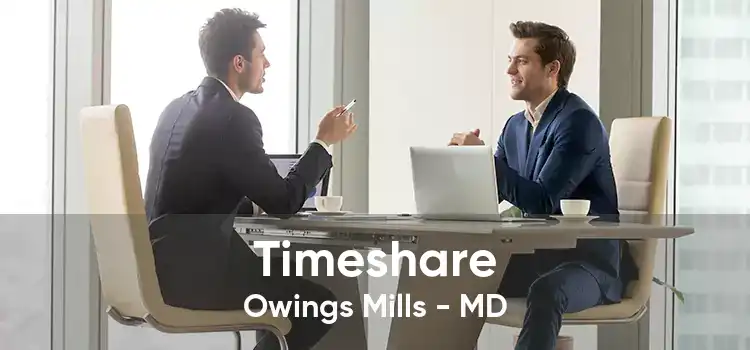 Timeshare Owings Mills - MD