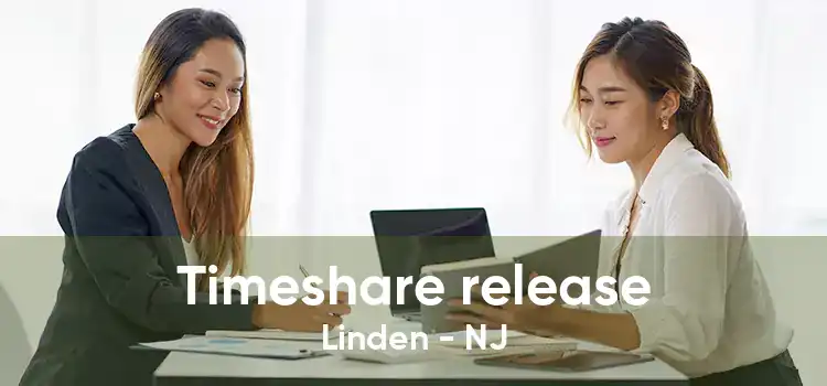 Timeshare release Linden - NJ