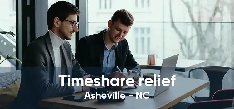 Timeshare relief Asheville - NC