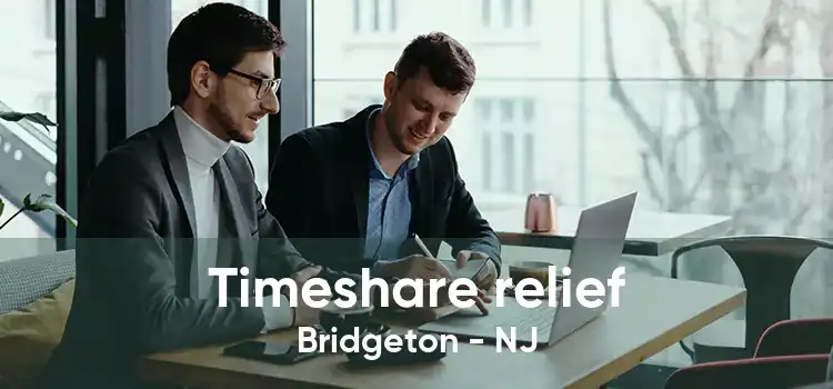 Timeshare relief Bridgeton - NJ