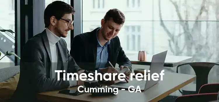 Timeshare relief Cumming - GA