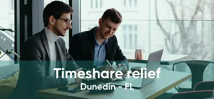 Timeshare relief Dunedin - FL