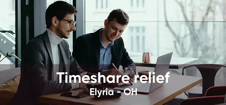 Timeshare relief Elyria - OH