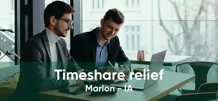 Timeshare relief Marion - IA