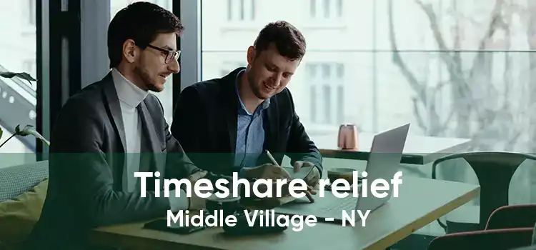 Timeshare relief Middle Village - NY