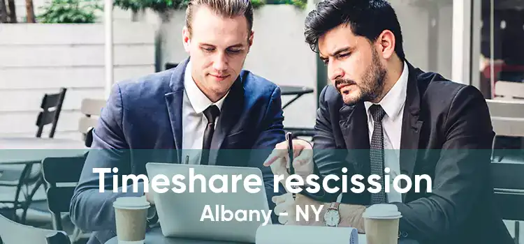 Timeshare rescission Albany - NY