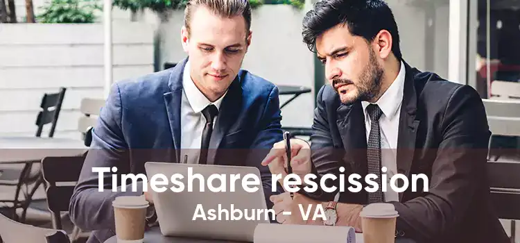 Timeshare rescission Ashburn - VA