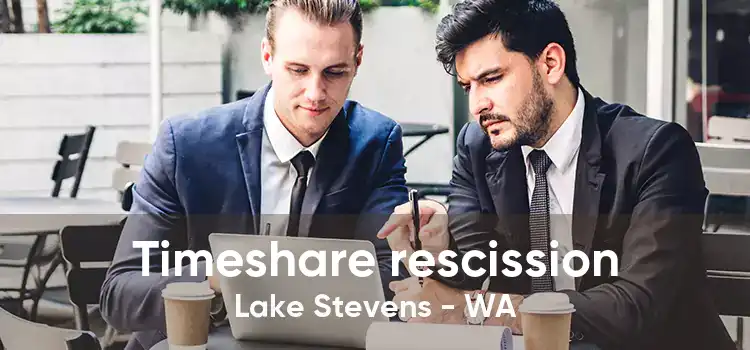 Timeshare rescission Lake Stevens - WA