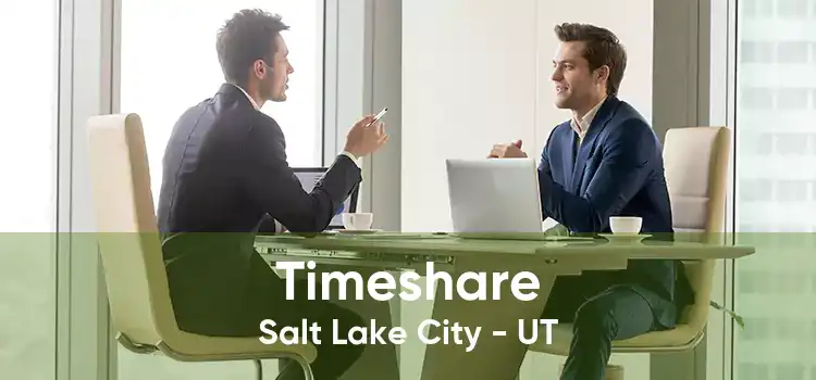 Timeshare Salt Lake City - UT