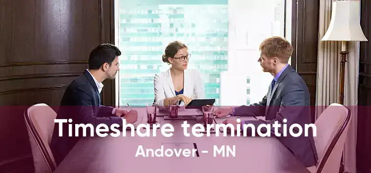 Timeshare termination Andover - MN