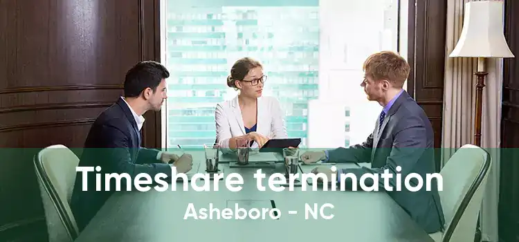 Timeshare termination Asheboro - NC