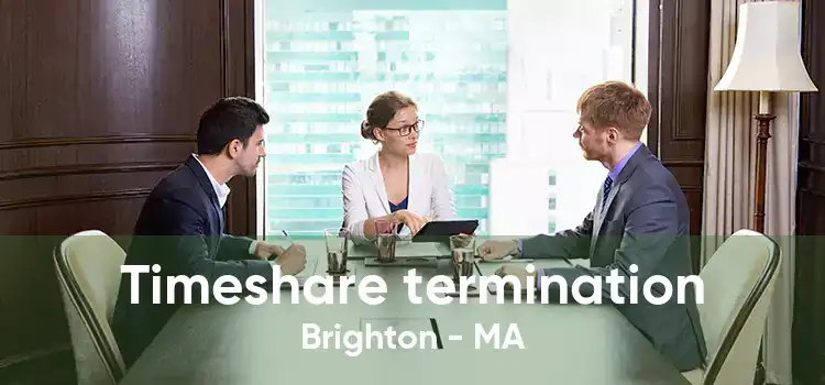 Timeshare termination Brighton - MA