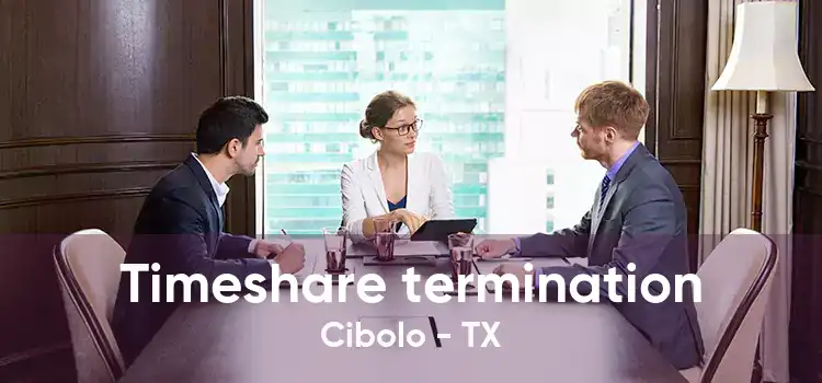 Timeshare termination Cibolo - TX