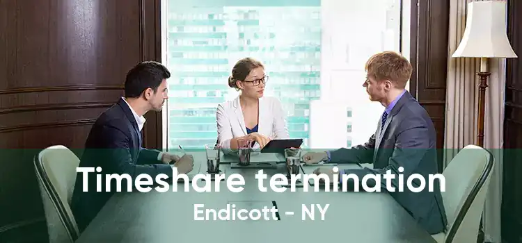 Timeshare termination Endicott - NY