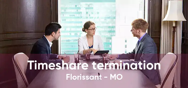 Timeshare termination Florissant - MO