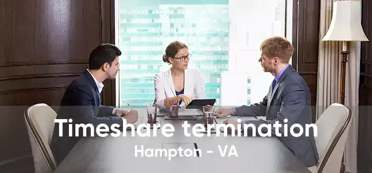 Timeshare termination Hampton - VA