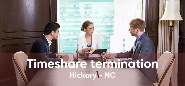 Timeshare termination Hickory - NC