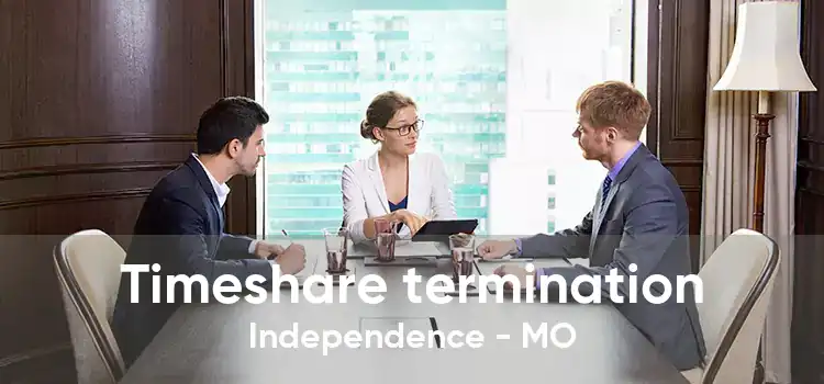 Timeshare termination Independence - MO