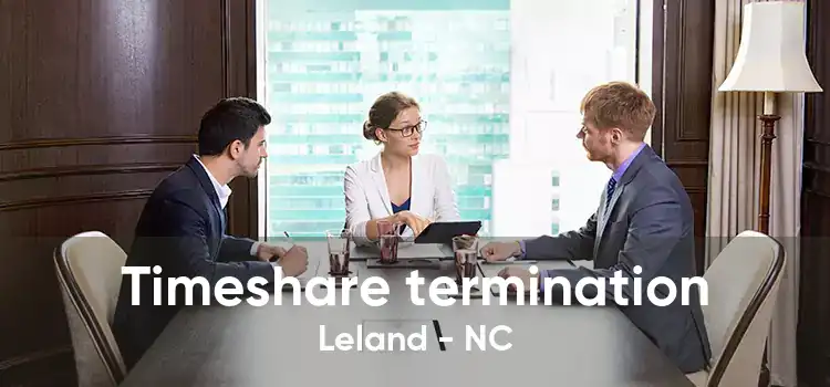 Timeshare termination Leland - NC