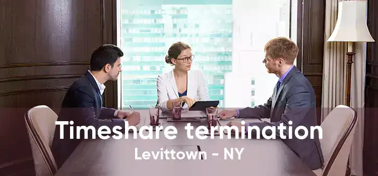 Timeshare termination Levittown - NY