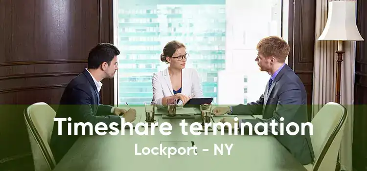 Timeshare termination Lockport - NY