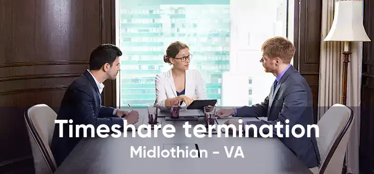 Timeshare termination Midlothian - VA