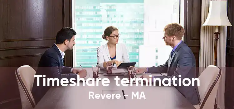 Timeshare termination Revere - MA