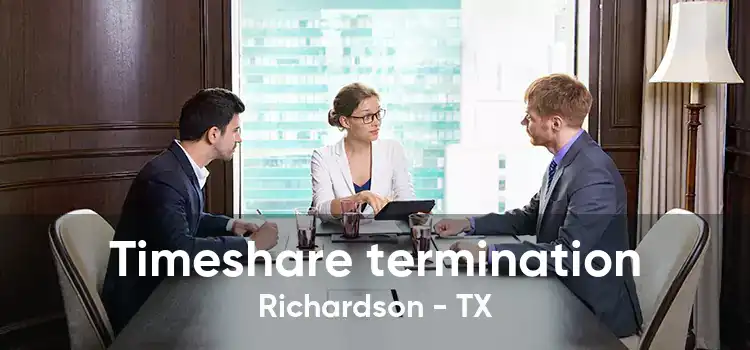 Timeshare termination Richardson - TX