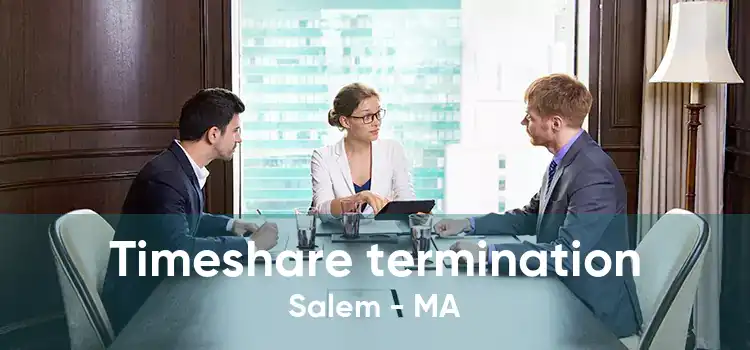 Timeshare termination Salem - MA