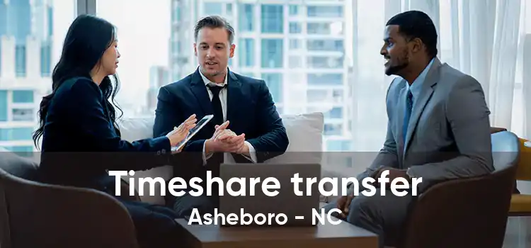 Timeshare transfer Asheboro - NC