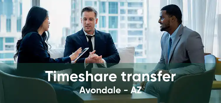 Timeshare transfer Avondale - AZ