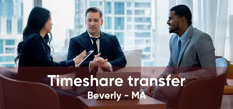 Timeshare transfer Beverly - MA