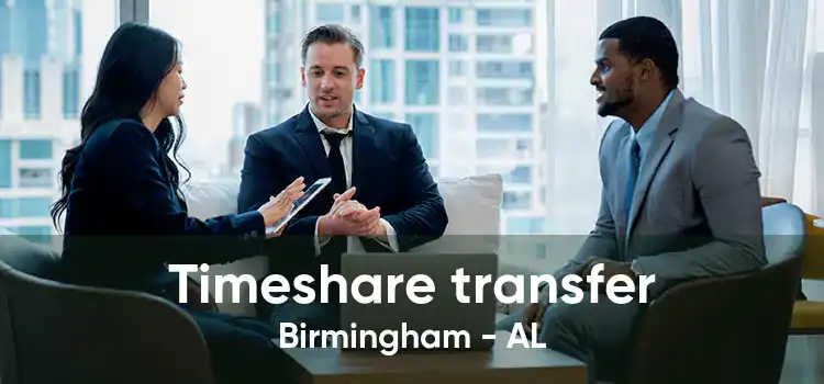 Timeshare transfer Birmingham - AL