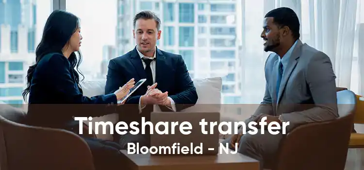 Timeshare transfer Bloomfield - NJ