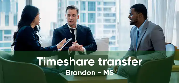 Timeshare transfer Brandon - MS