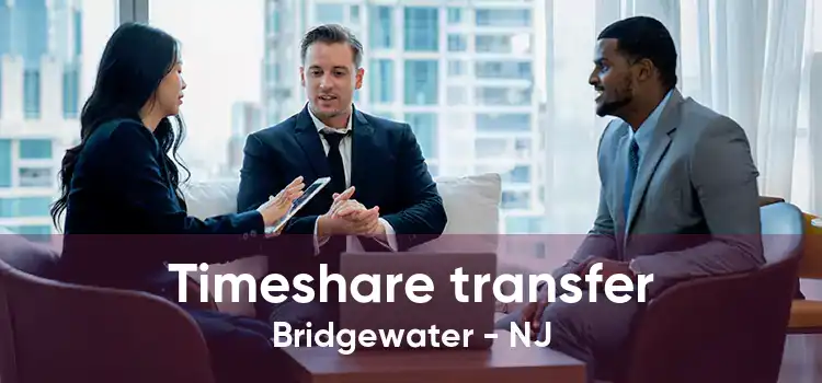 Timeshare transfer Bridgewater - NJ