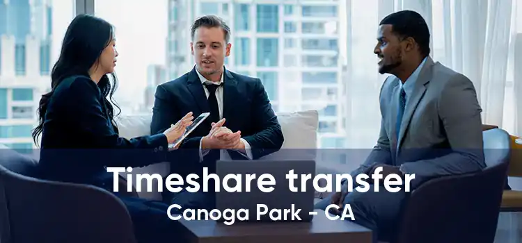 Timeshare transfer Canoga Park - CA