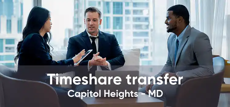 Timeshare transfer Capitol Heights - MD