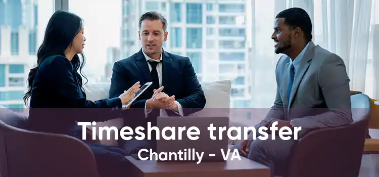 Timeshare transfer Chantilly - VA