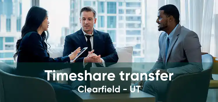 Timeshare transfer Clearfield - UT