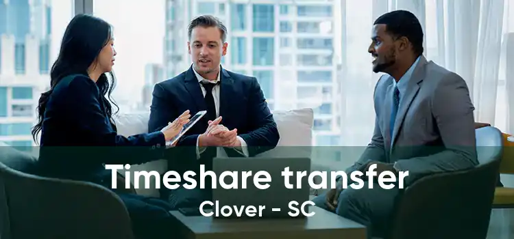 Timeshare transfer Clover - SC