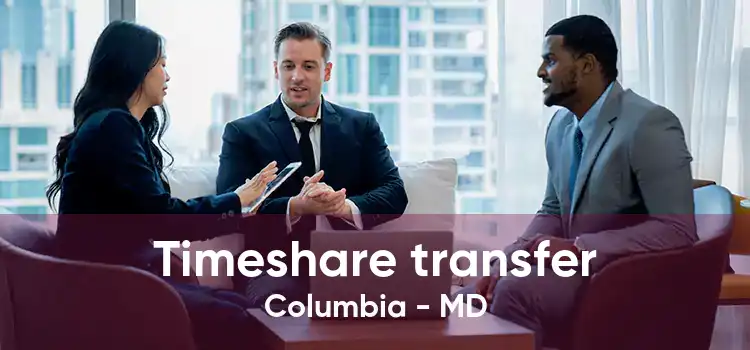 Timeshare transfer Columbia - MD