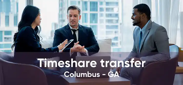 Timeshare transfer Columbus - GA