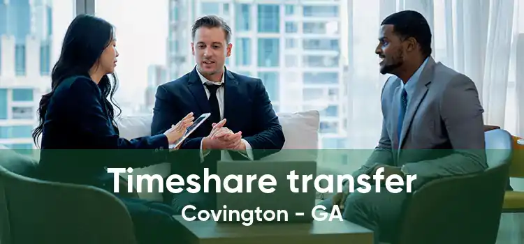 Timeshare transfer Covington - GA