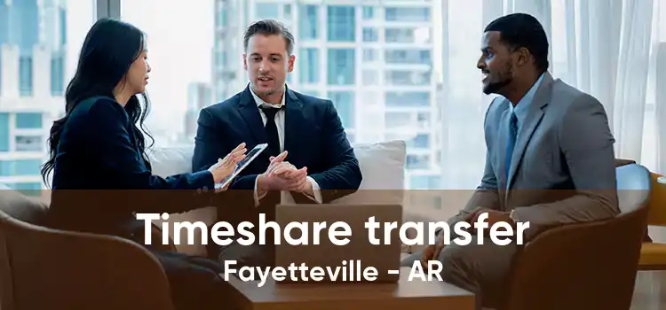 Timeshare transfer Fayetteville - AR